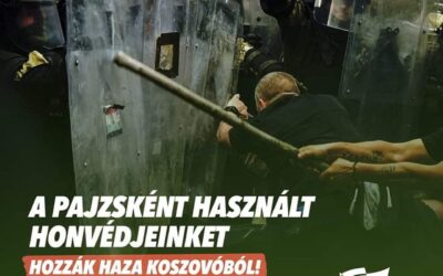A Koszovóban pajzsként használt honvédjeink hazahozatalát követeli a Mi Hazánk